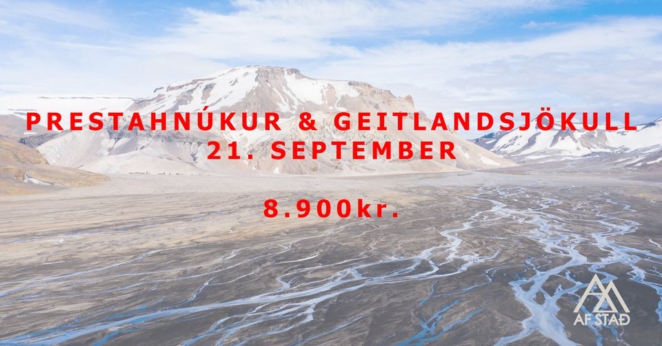 Prestahnúkur og Getilandsjökull