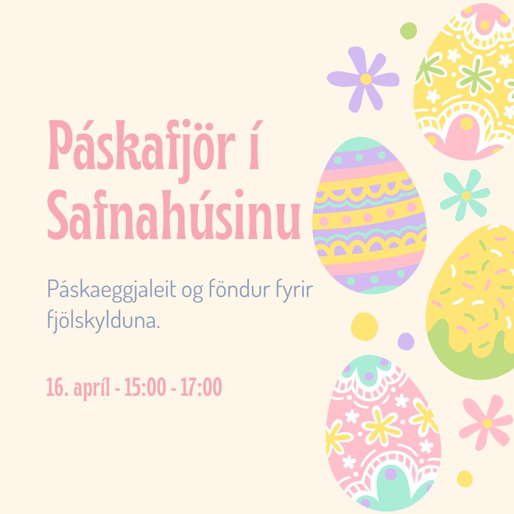 Páskafjör í Safnahúsinu