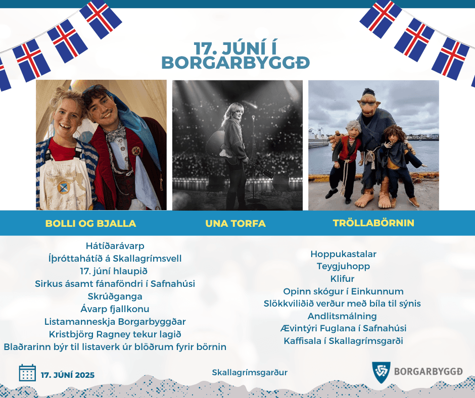 17. júní Fjölskylduhátíð í Borgarbyggð