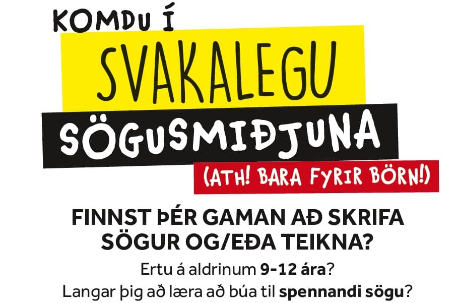 SVAKALEG SÖGUSMIÐJA á Héraðsbókasafni Borgarfjarðar